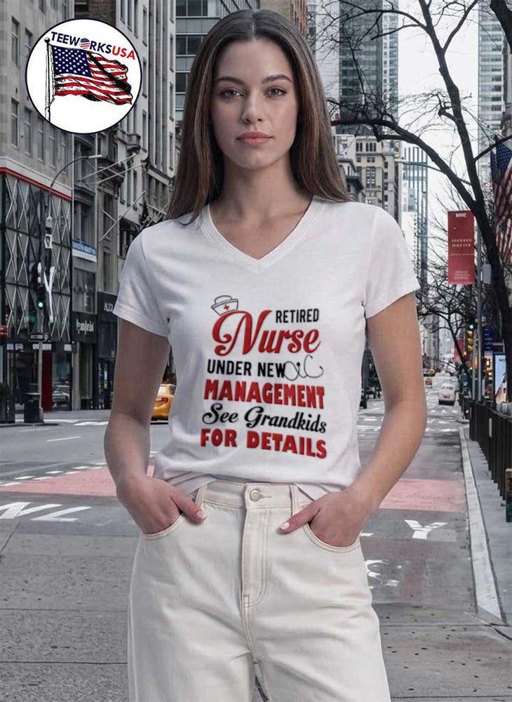 Retired Nurse Under New Management See Grandkids For - Adult & Kids T-Shirts, Sweatshirts & Hoodies apparel design preview 7