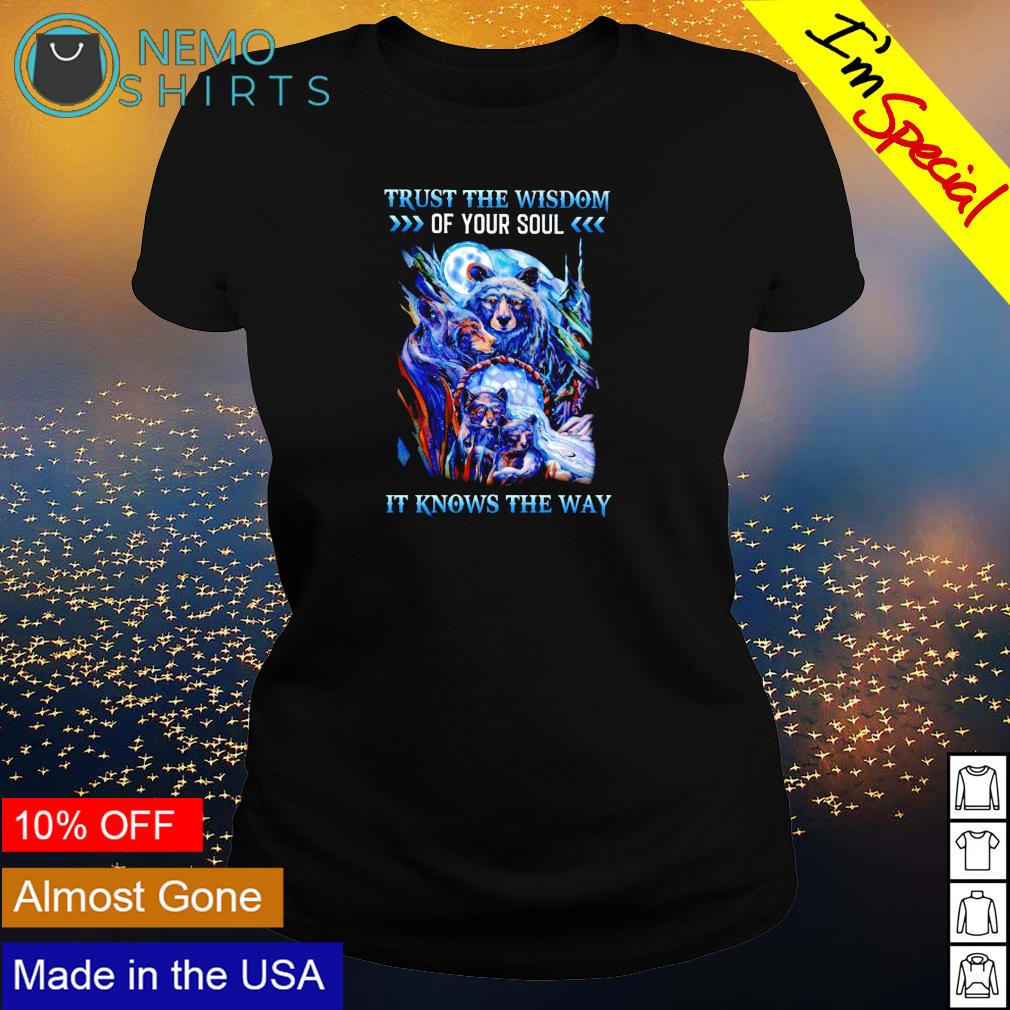 Trust the wisdom of your soul it knows way - Adult & Kids T-Shirts, Sweatshirts & Hoodies apparel design preview 3