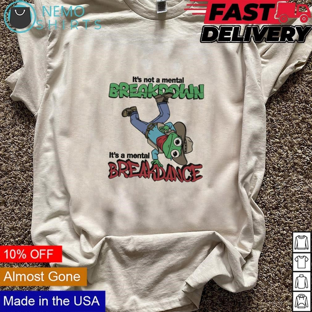 It's not a mental breakdown breakdance cowboy frog - Adult & Kids T-Shirts, Sweatshirts & Hoodies apparel design preview 3