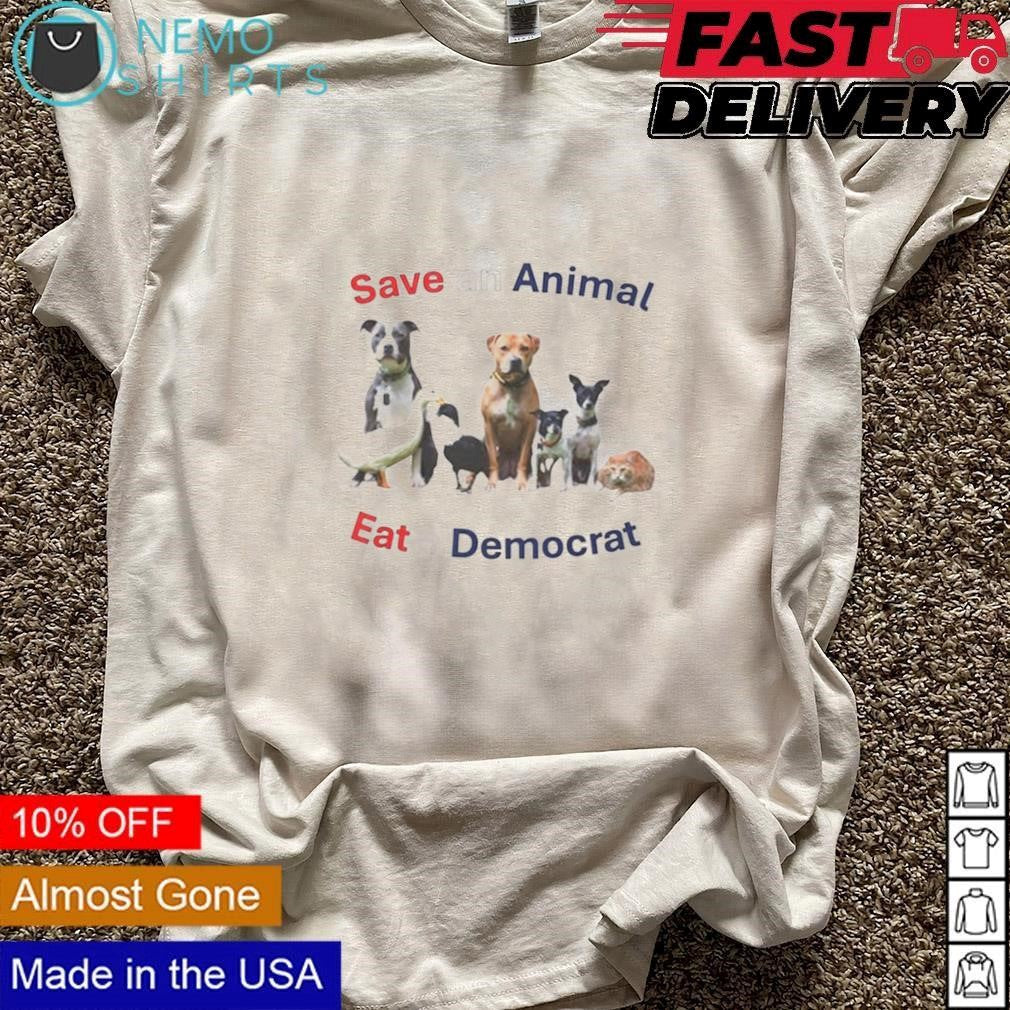 Save an animal eat a Democrat - Adult & Kids T-Shirts, Sweatshirts & Hoodies apparel design preview 3