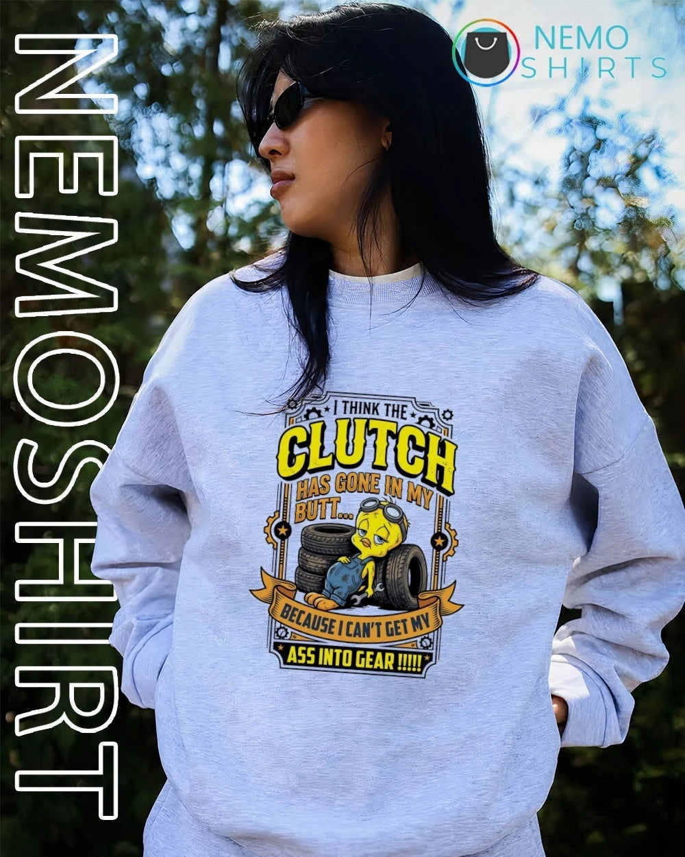 Tweety Bird I Think the Clutch Has Gone in My Butt - Adult & Kids T-Shirts, Sweatshirts & Hoodies apparel design preview 3