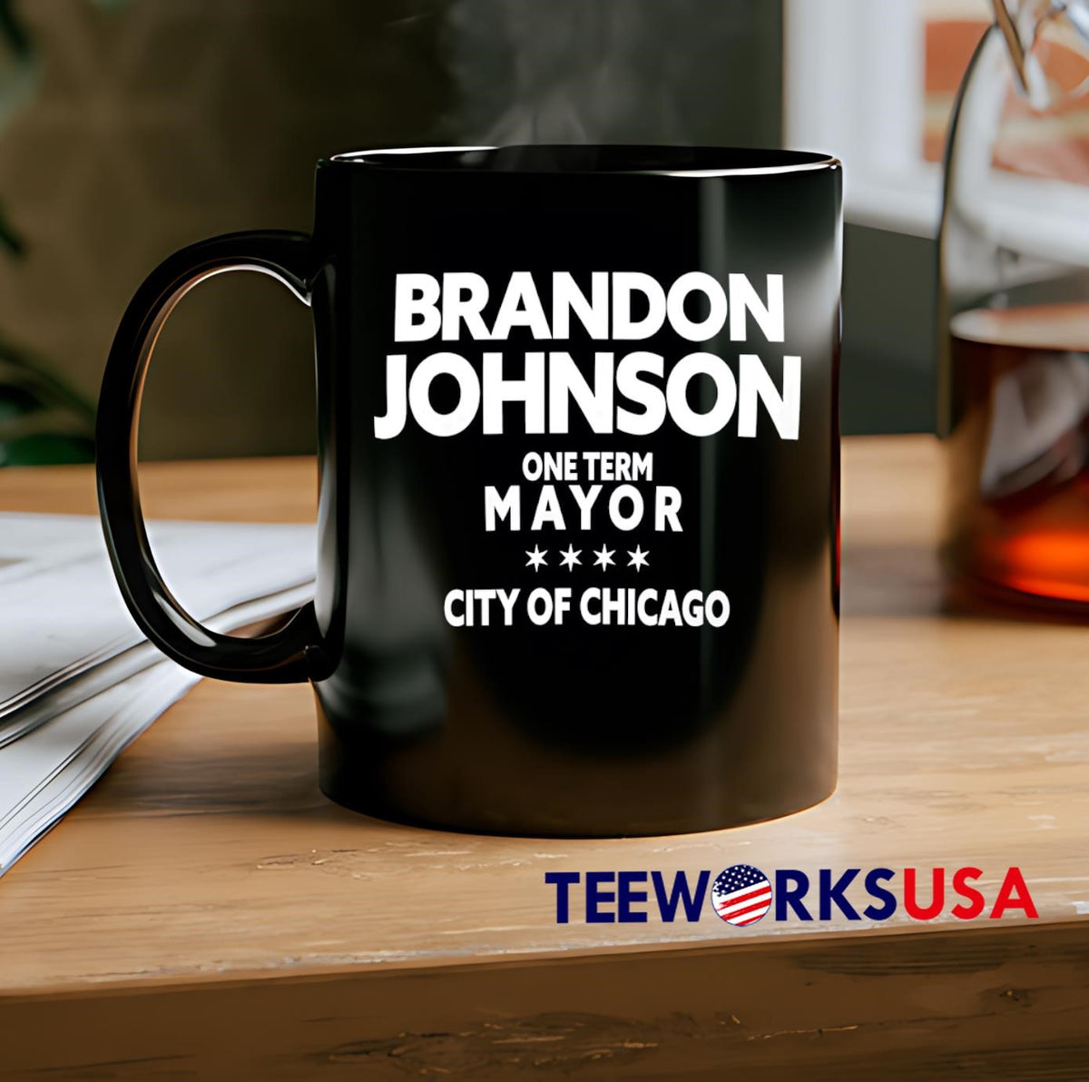 Johnson One Term Mayor City Of Chicago - Adult & Kids T-Shirts, Sweatshirts & Hoodies apparel design preview 2
