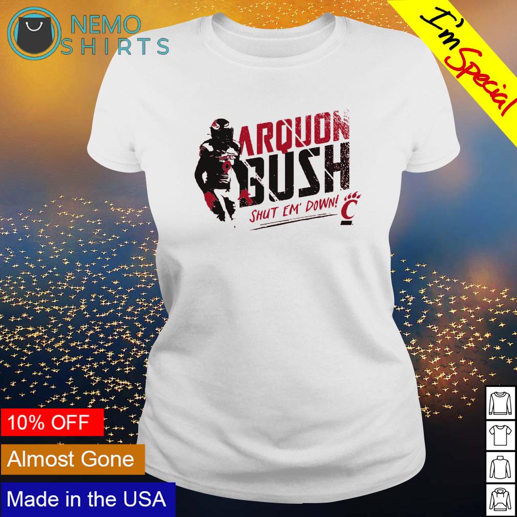 Cincinnati Bearcats Arquon Bush shut em' down - Adult & Kids T-Shirts, Sweatshirts & Hoodies apparel design preview 3