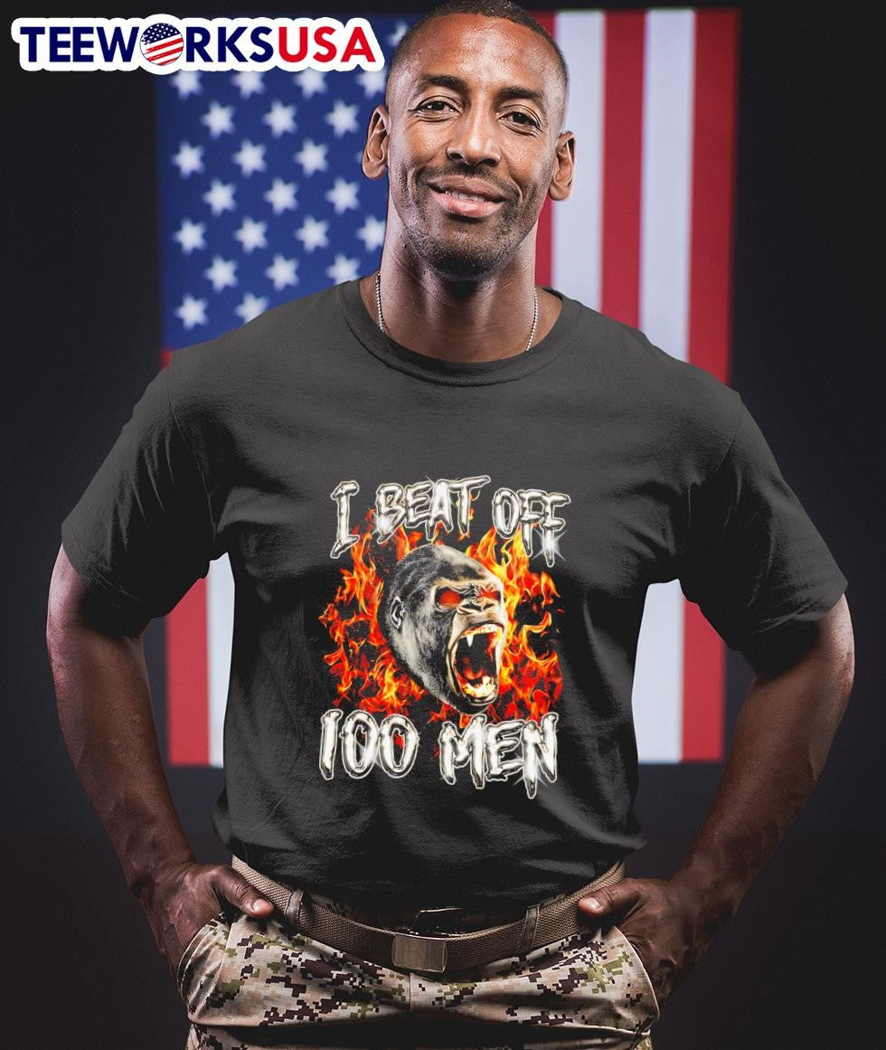 Gorilla I beat off 100 men - Adult & Kids T-Shirts, Sweatshirts & Hoodies apparel design preview 1