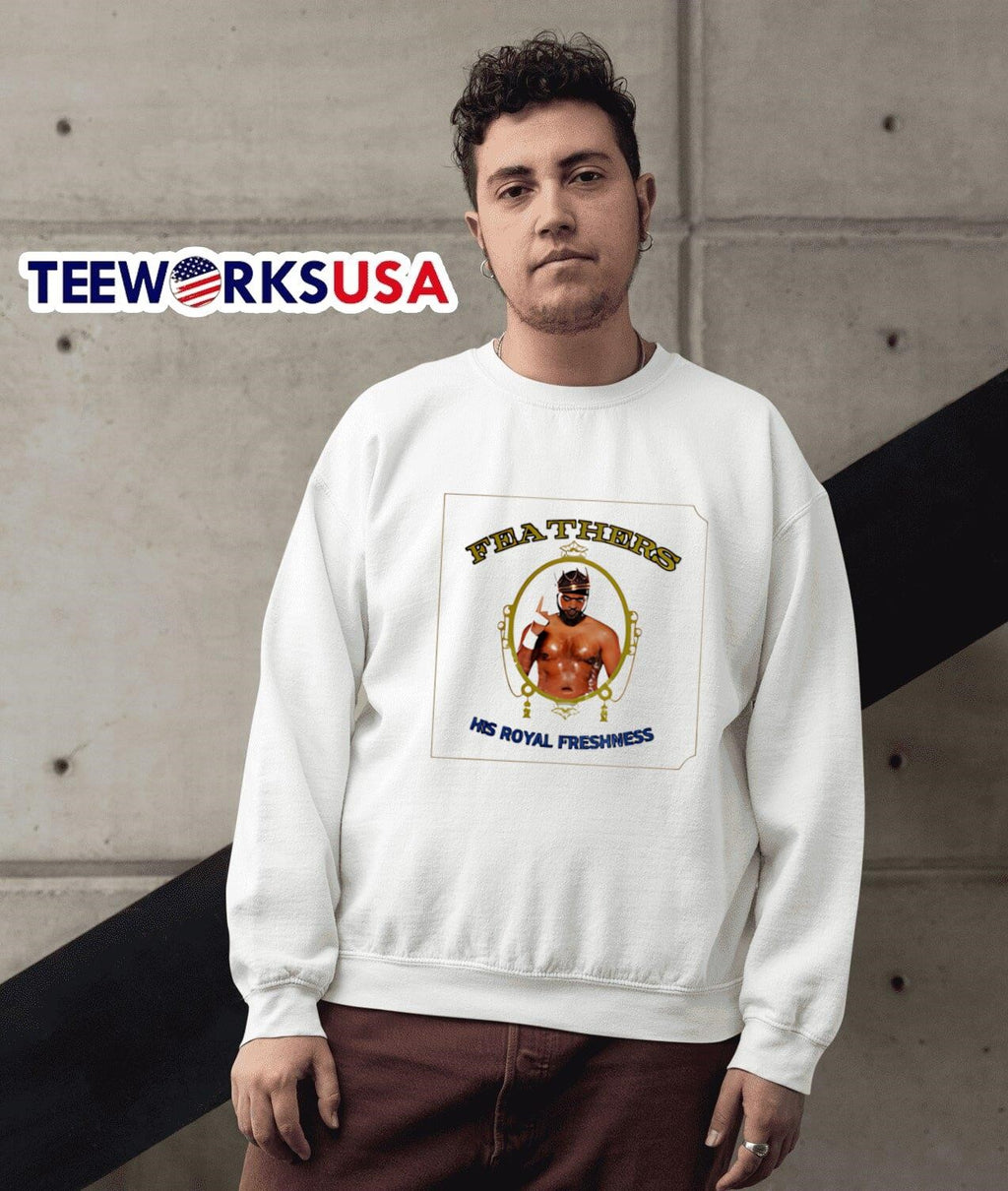 Nice Wea Thers his royal freshness - Adult & Kids T-Shirts, Sweatshirts & Hoodies apparel design preview 3