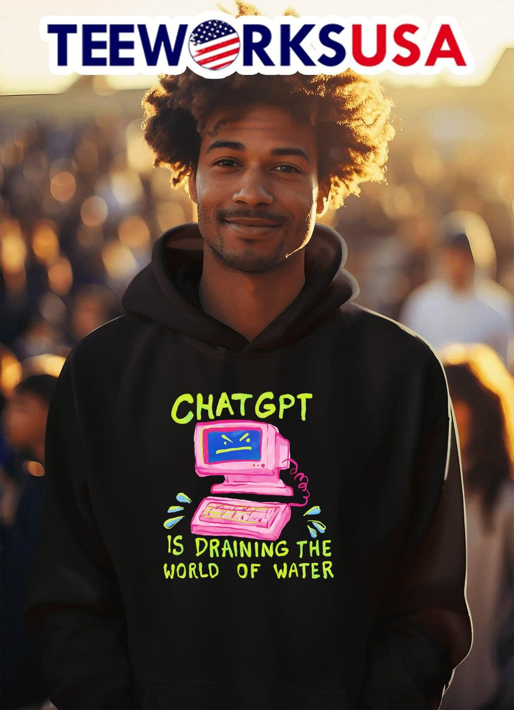 Chat GPT is draining the world of water - Adult & Kids T-Shirts, Sweatshirts & Hoodies apparel design preview 2