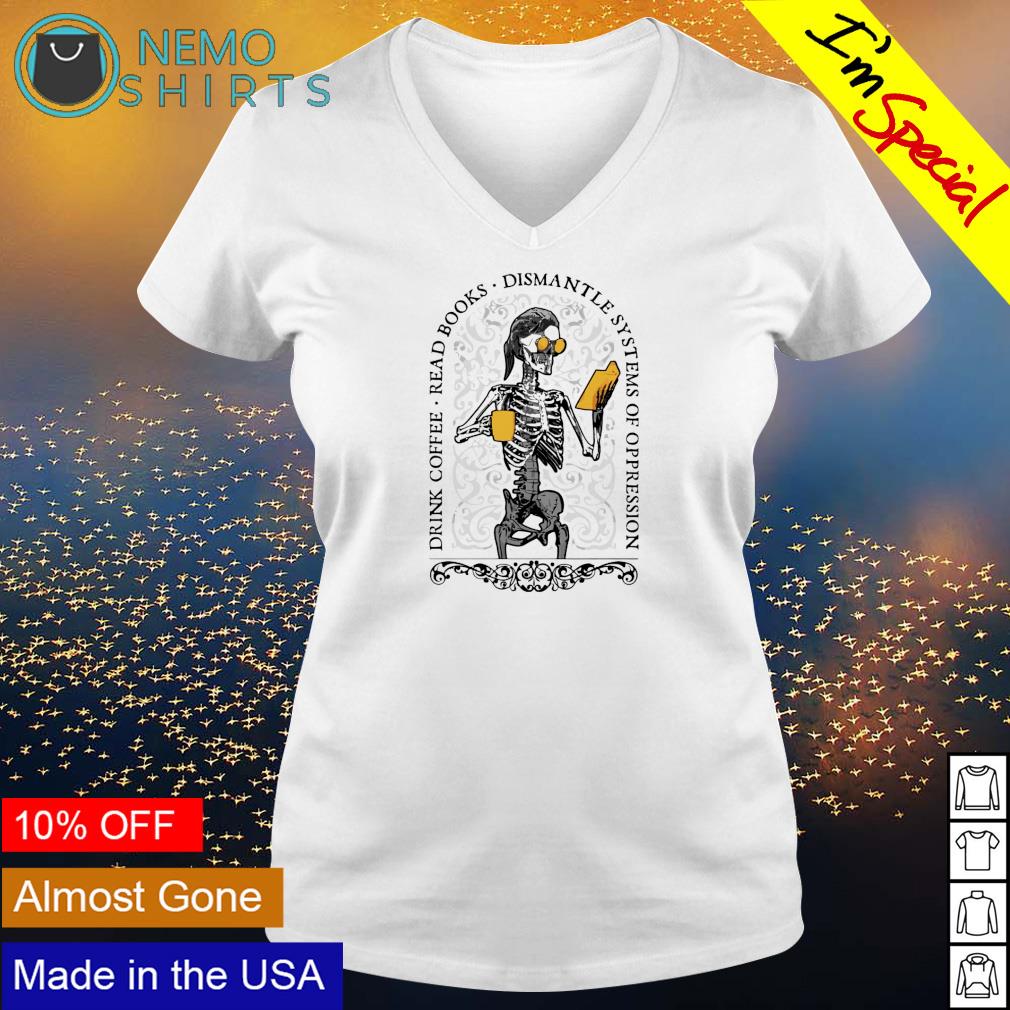 Skeleton drink tea read books dismantle systems - Adult & Kids T-Shirts, Sweatshirts & Hoodies apparel design preview 5