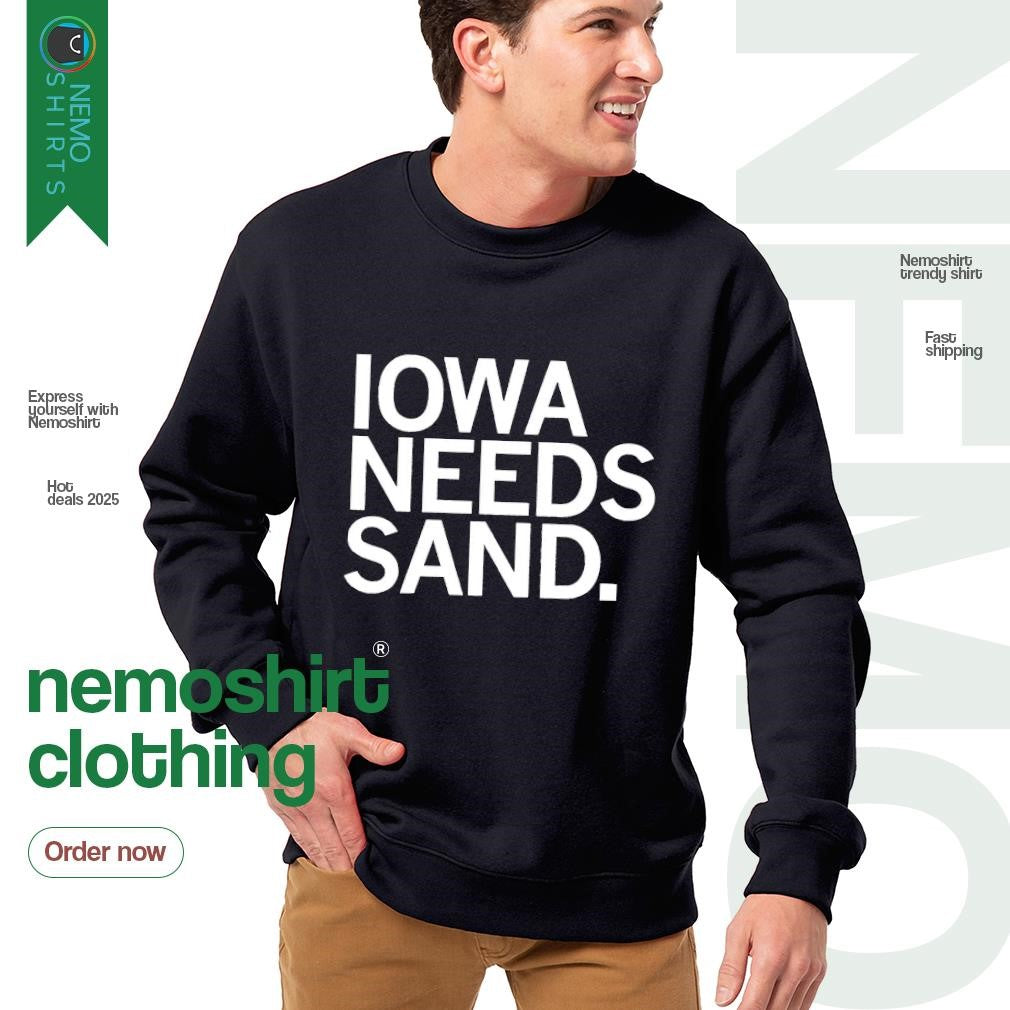 Iowa needs sand - Adult & Kids T-Shirts, Sweatshirts & Hoodies apparel design preview 4