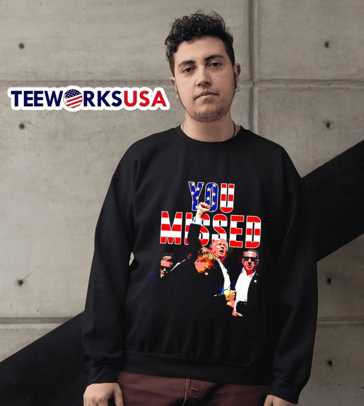 You missed Donald Trump fight American flag - Adult & Kids T-Shirts, Sweatshirts & Hoodies apparel design preview 3