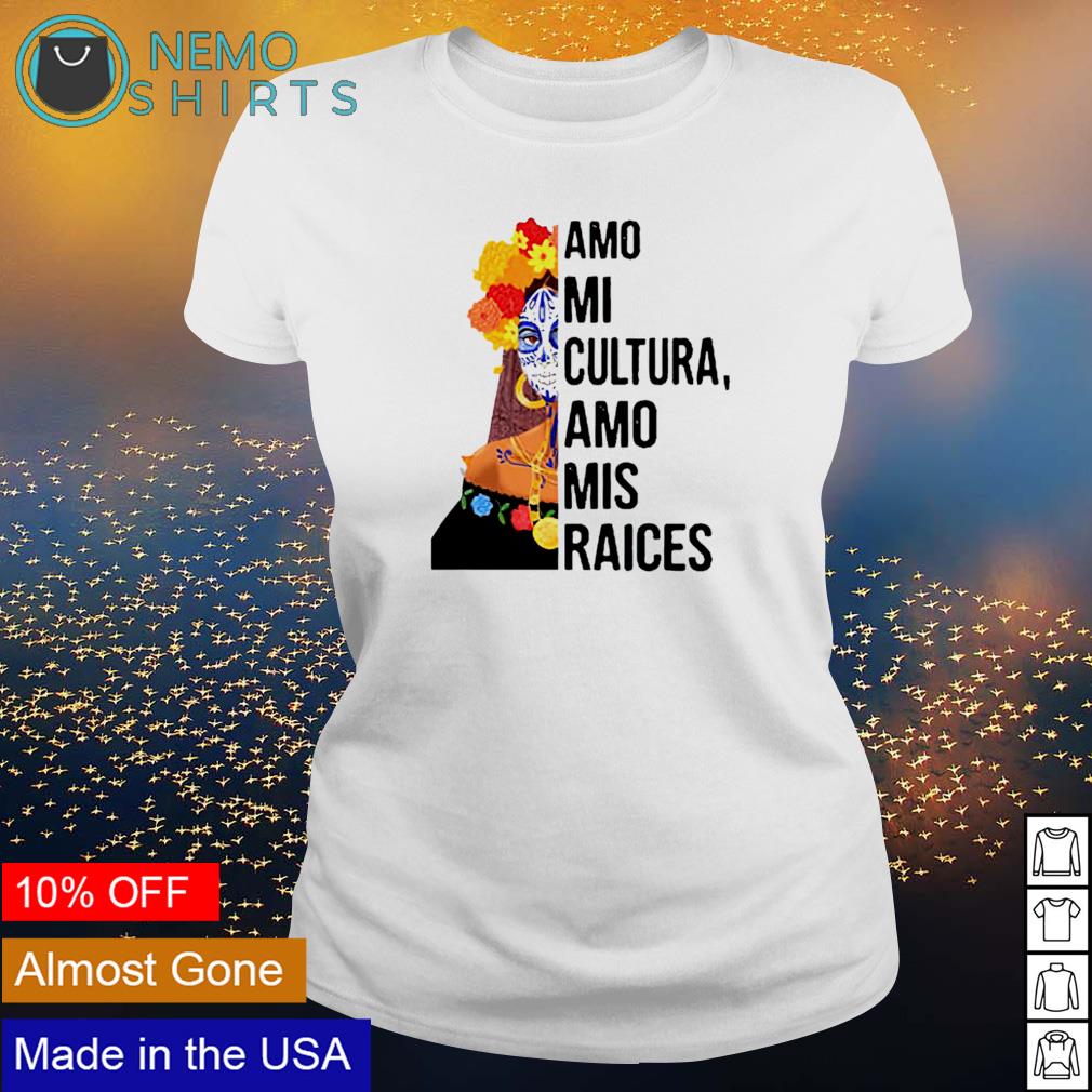 Amo mi cultura mis raices - Adult & Kids T-Shirts, Sweatshirts & Hoodies apparel design preview 3