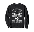 If First You Dont Succeed Try Doing Sweatshirt - Unique Graphic Men Women - T-Shirt, Sweatshirt, Hoodie