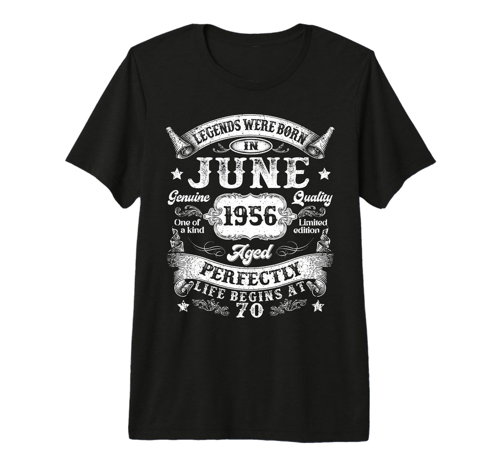 Legends Were Born June 1956 70Th Birthday T-Shirt - Unique Graphic Unisex - T-Shirt, Sweatshirt, Hoodie
