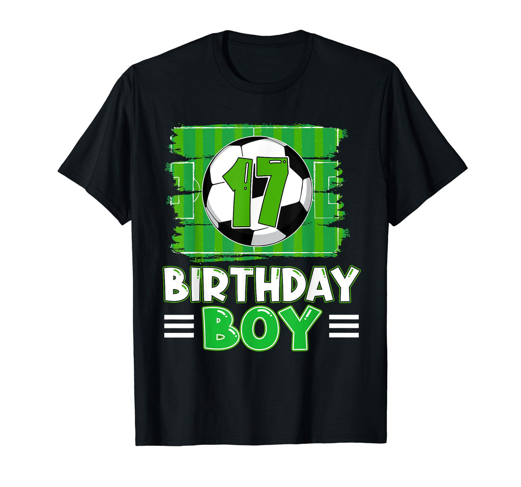 17 Year Old Birthday Soccer 17Th T-Shirt - Casual Everyday Wear for Adults - T-Shirt, Sweatshirt, Hoodie
