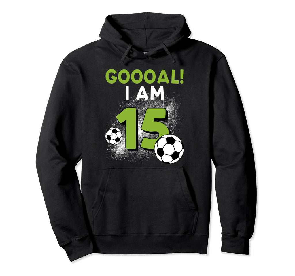15Th Birthday Soccer Theme 15Year Hoodie - Casual Everyday Wear Men Women - T-Shirt, Sweatshirt, Hoodie