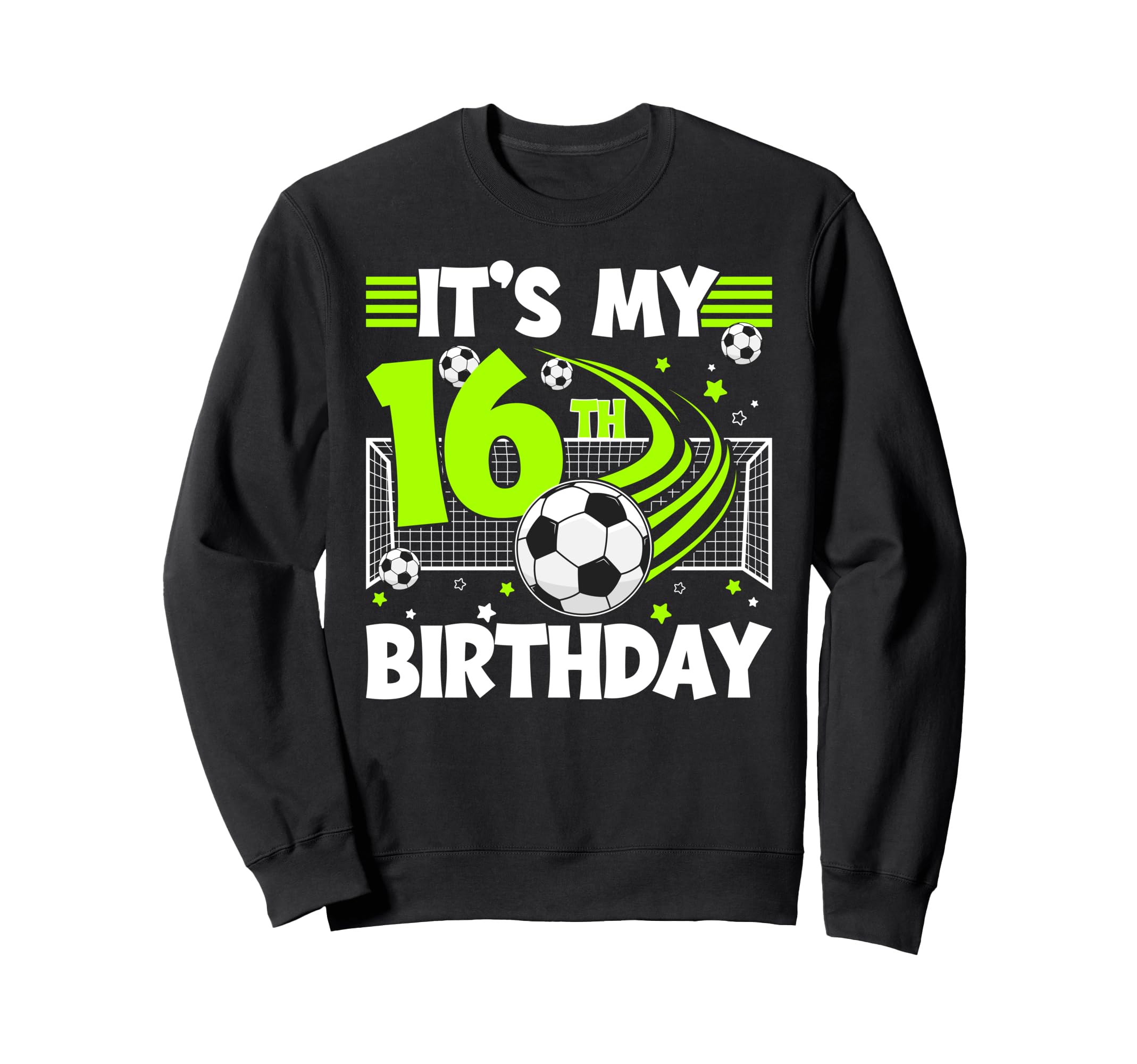 16Th Soccer Birthday Party 16 Year Sweatshirt - Graphic Print for Adults - T-Shirt, Sweatshirt, Hoodie