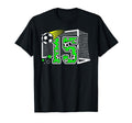 15Th Birthday Soccer 15 Year Old Soccer T-Shirt - Trendy Graphic Men Women - T-Shirt, Sweatshirt, Hoodie