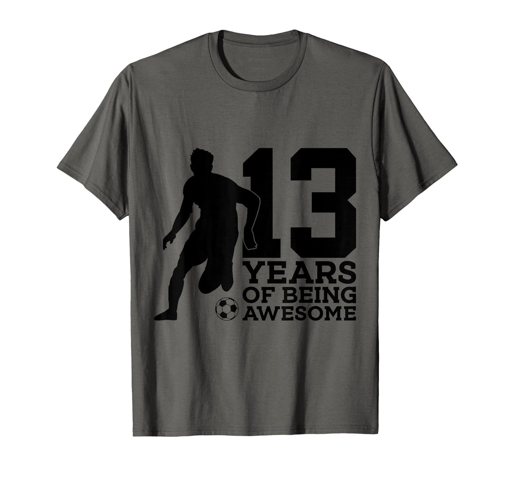 13 Years Being Awesome Soccer 13Th T-Shirt - Aesthetic Graphic Unisex - T-Shirt, Sweatshirt, Hoodie