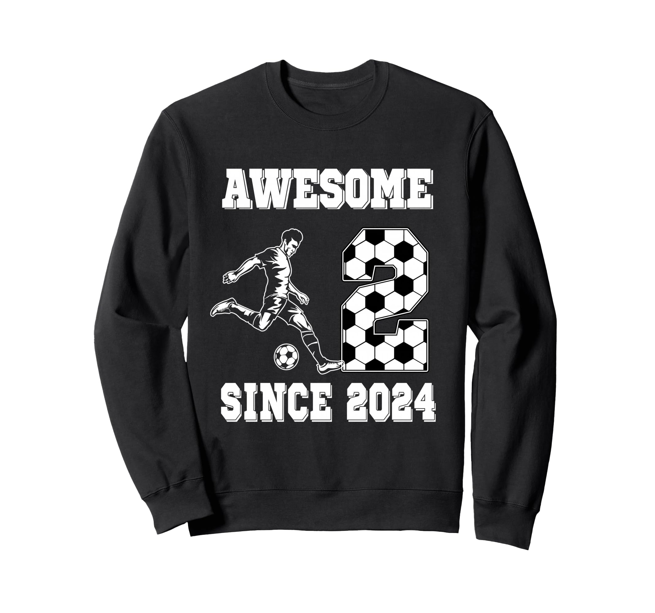2 Year Old Birthday Soccer Awesome Sweatshirt - Custom Art Print Men Women - T-Shirt, Sweatshirt, Hoodie