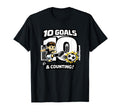 10 Goals Counting Soccer Birthday 10 T-Shirt - Fun Novelty Design Unisex - T-Shirt, Sweatshirt, Hoodie