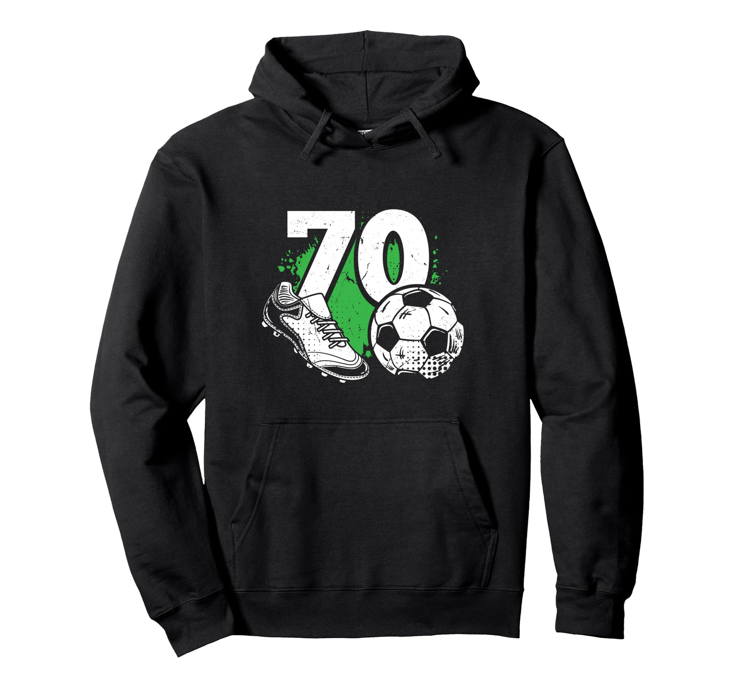 70Th Birthday Soccer Player Football 70 Hoodie - Fun Novelty Design Unisex - T-Shirt, Sweatshirt, Hoodie