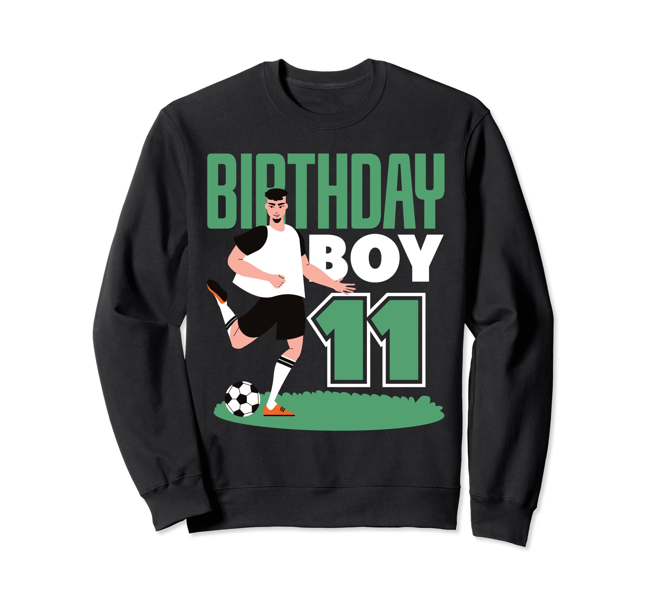 11Th Birthday 11 Years Soccer Sweatshirt - Aesthetic Graphic Men Women - T-Shirt, Sweatshirt, Hoodie