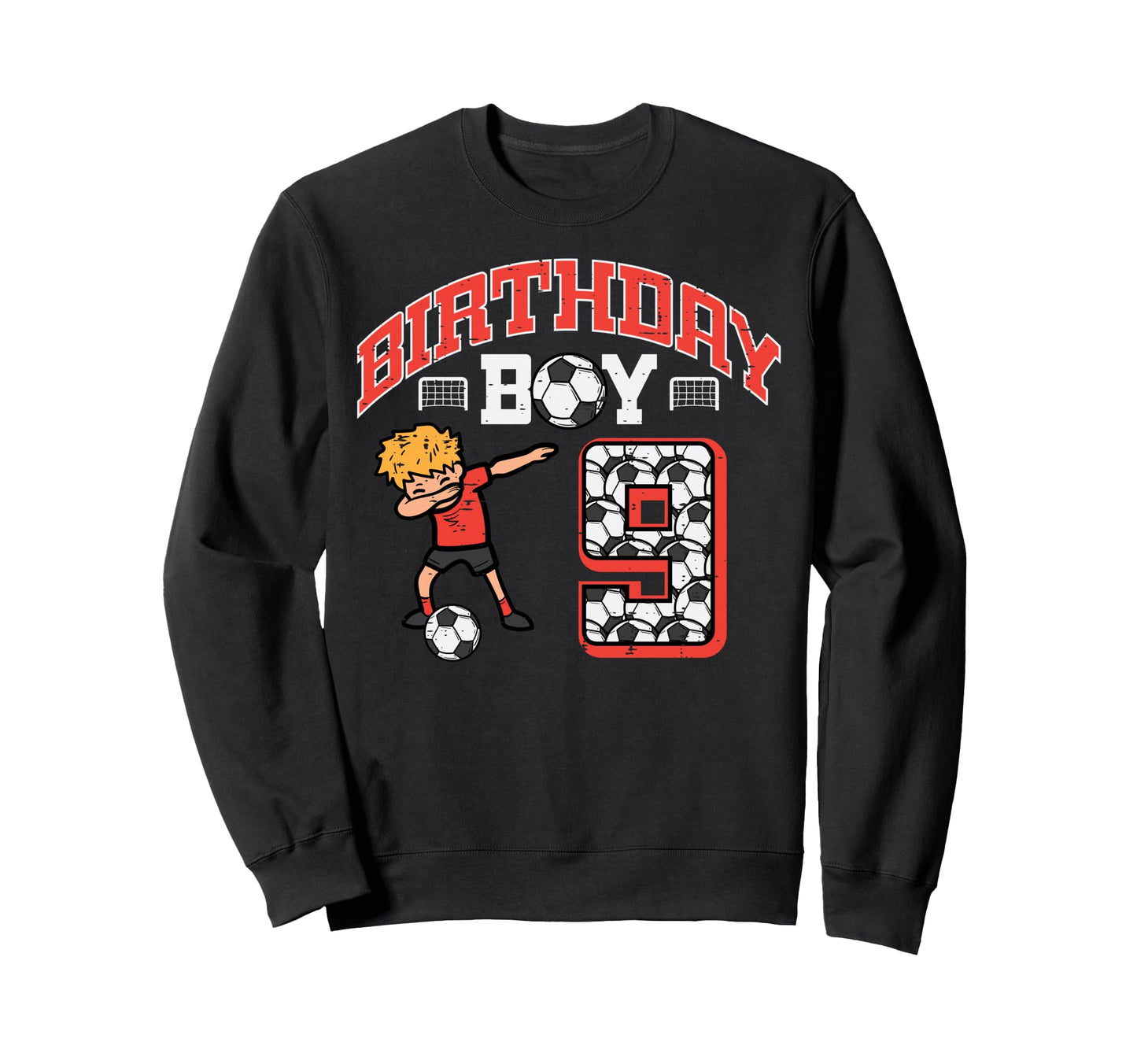 Birthday 9 Soccer Dab 9Th Nine Year Sweatshirt - Graphic Print for Adults - T-Shirt, Sweatshirt, Hoodie