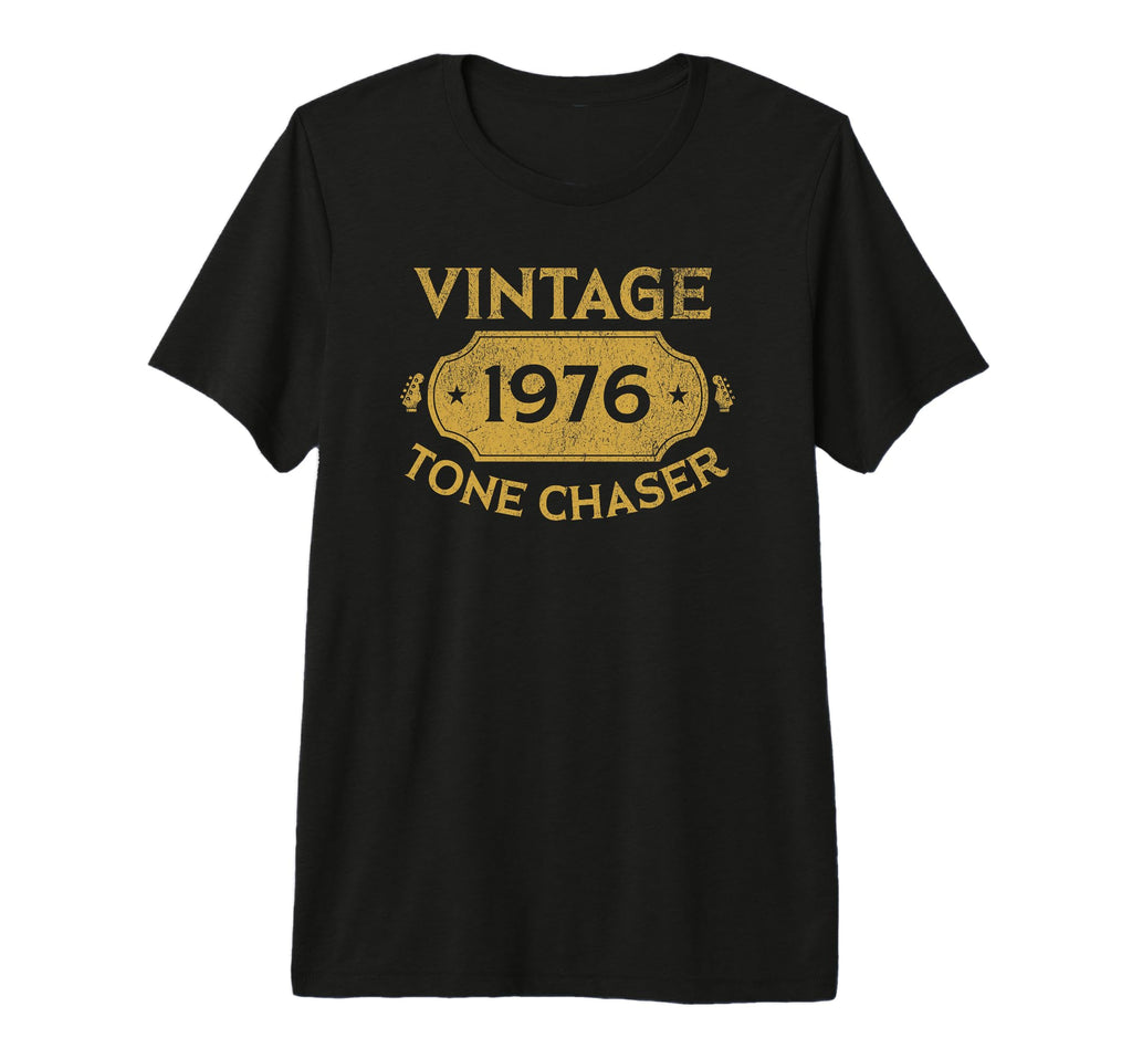 1976 Tone Chaser Guitar Player Dad T-Shirt - Aesthetic Graphic Men Women - T-Shirt, Sweatshirt, Hoodie