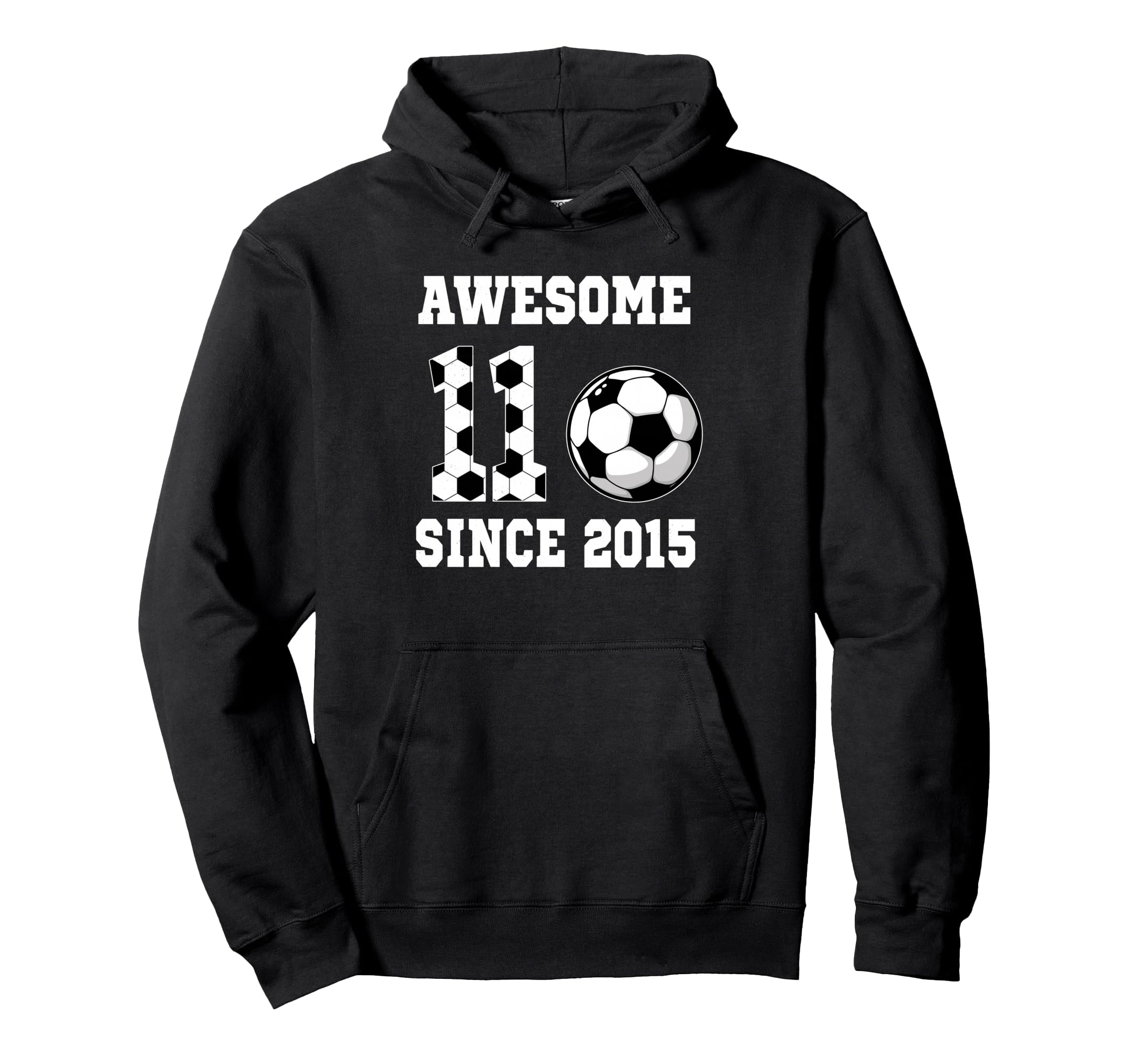 11 Years Old Birthday Soccer Hoodie - Fun Novelty Design for Adults - T-Shirt, Sweatshirt, Hoodie