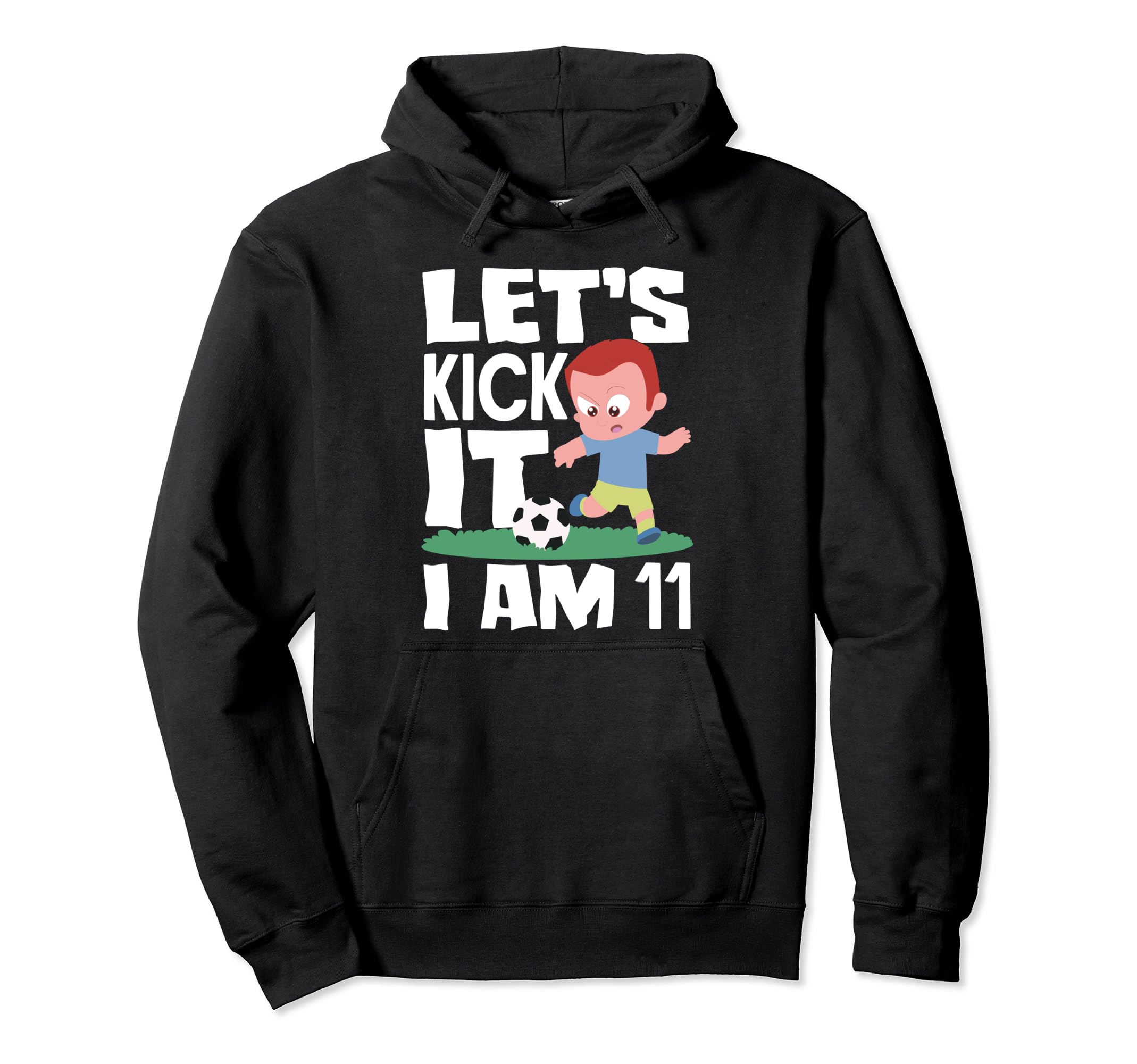 11Th Birthday 11 Years Soccer Hoodie - Fun Novelty Design for Adults - T-Shirt, Sweatshirt, Hoodie