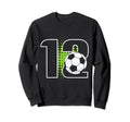 12Th Birthday Soccer Player Sweatshirt - Fun Novelty Design Men Women - T-Shirt, Sweatshirt, Hoodie