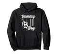 11Th Birthday Birthday Birthday Soccer Fan Hoodie - Minimalist Print Unisex - T-Shirt, Sweatshirt, Hoodie