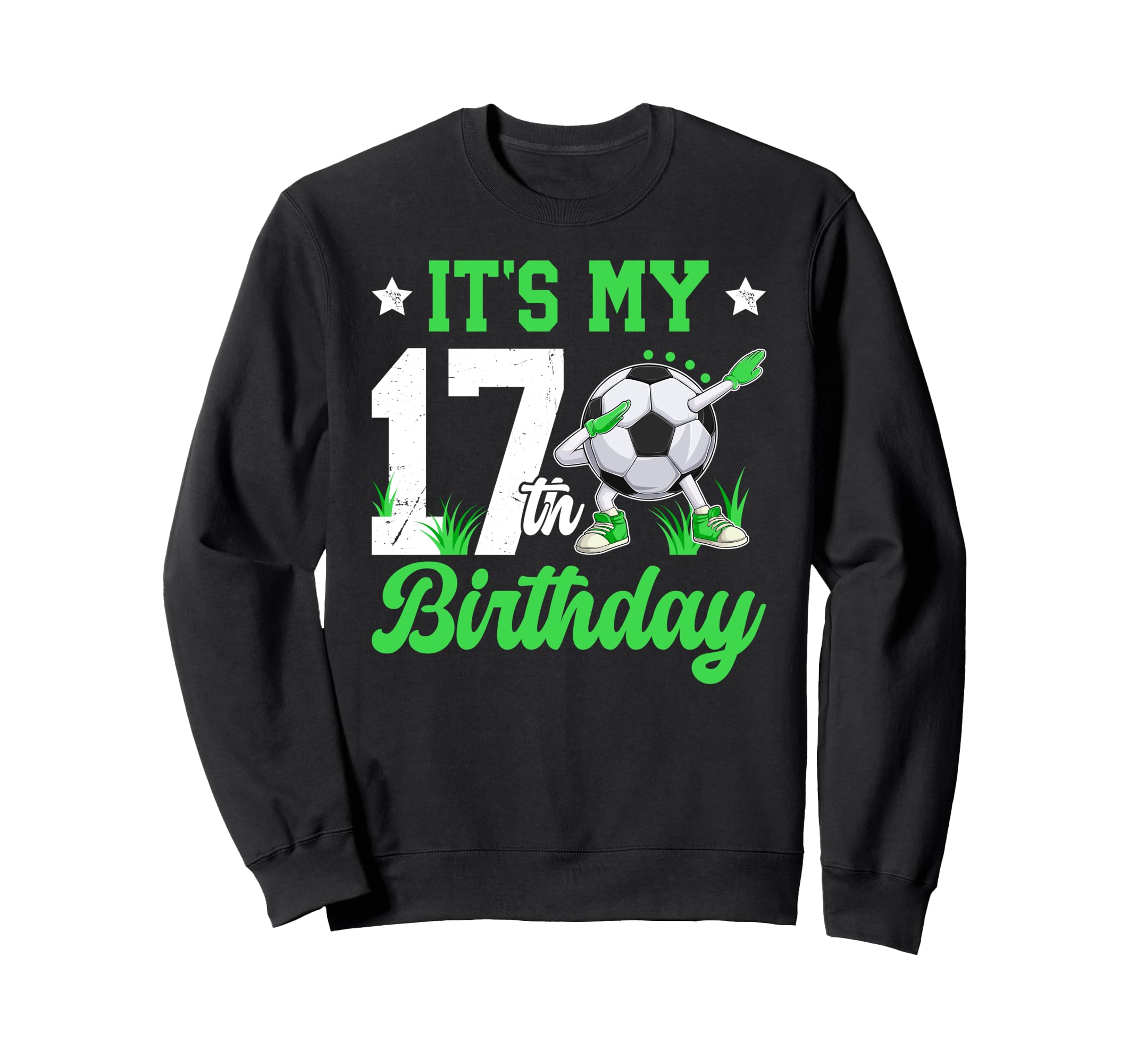 17Th Soccer Birthday Party 17 Sweatshirt - Streetwear Style for Adults - T-Shirt, Sweatshirt, Hoodie