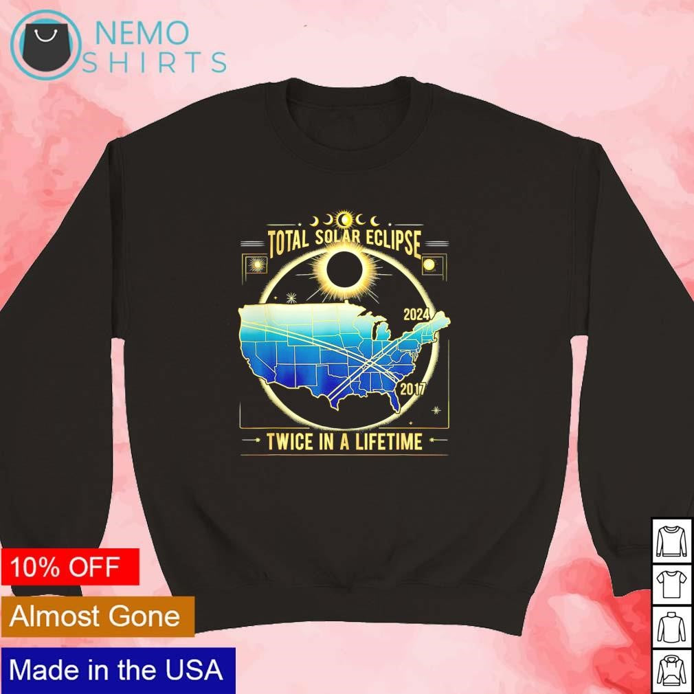 Total Solar Eclipse twice in a lifetime 2017 2024 - Adult & Kids T-Shirts, Sweatshirts & Hoodies apparel design preview 5