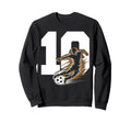 10 Soccer Birthday Gift Soccer Fan Sweatshirt - Trendy Graphic Unisex - T-Shirt, Sweatshirt, Hoodie