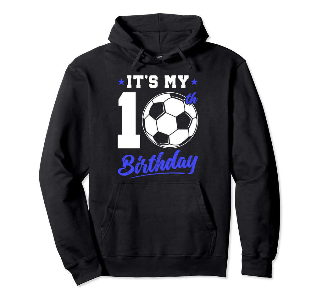 10 Years Old 10Th Birthday Gift Bday Hoodie - Aesthetic Graphic Men Women - T-Shirt, Sweatshirt, Hoodie