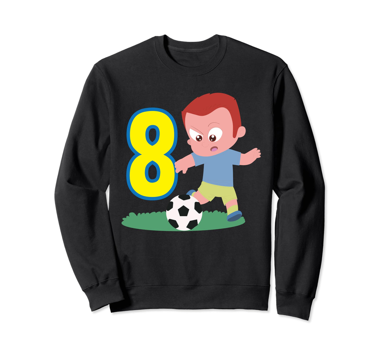8Th Birthday 8 Years Soccer Football Sweatshirt - Novelty Apparel Unisex - T-Shirt, Sweatshirt, Hoodie