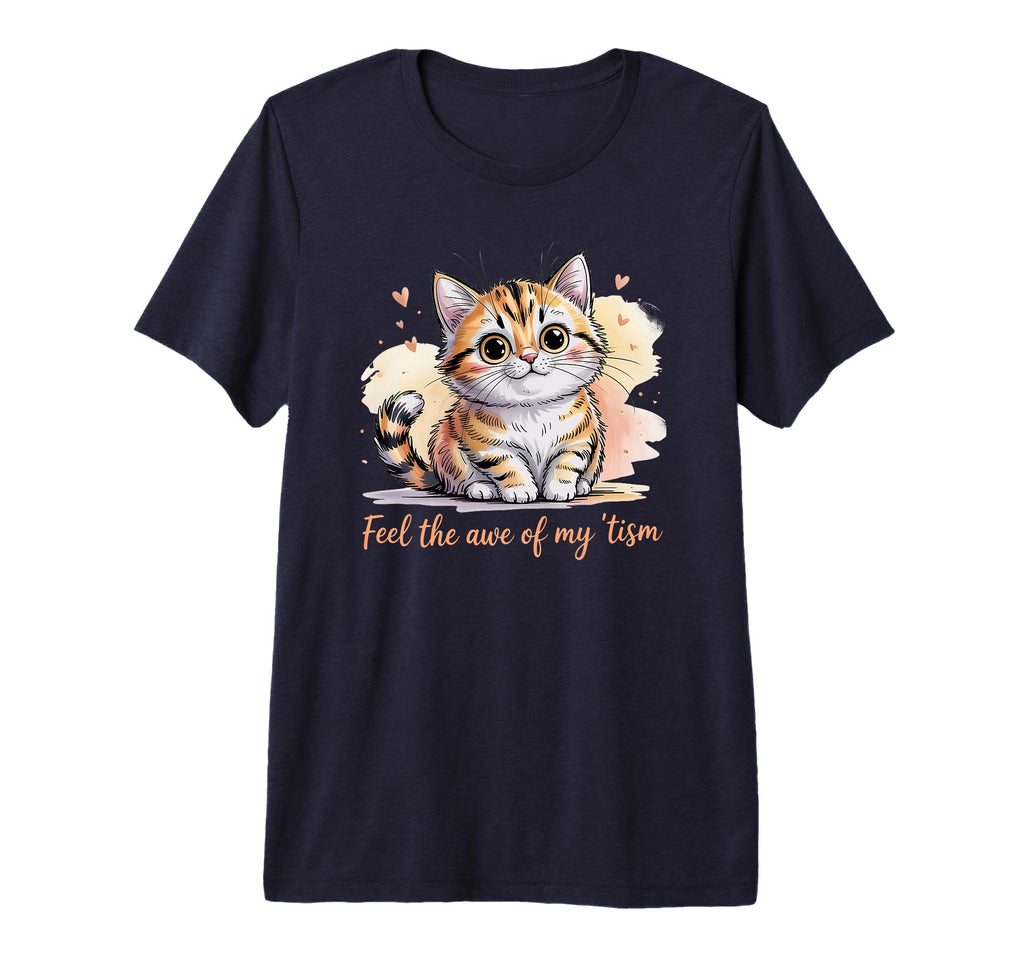 Kawaii Feel Awe My Tism Cat Autism T-Shirt - Minimalist Print for Adults - T-Shirt, Sweatshirt, Hoodie