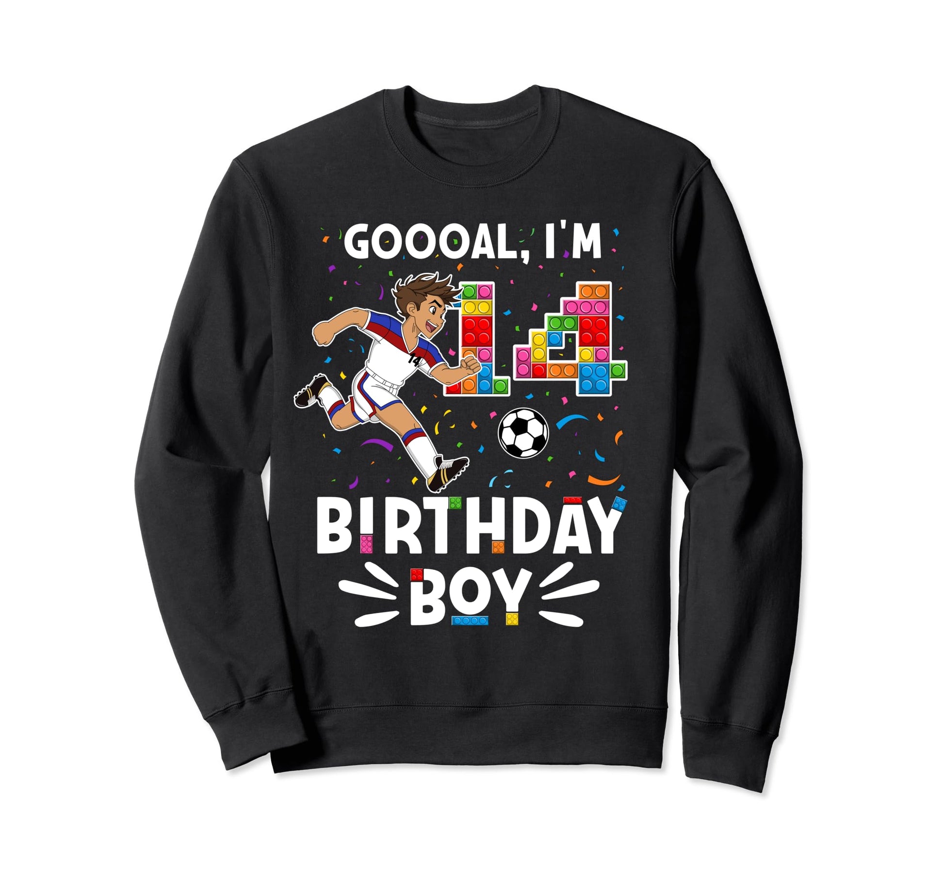Goooal Im 14 I Building Blocks Sweatshirt - Fun Novelty Design for Adults - T-Shirt, Sweatshirt, Hoodie