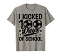 I Kicked 100 Days School Soccer T-Shirt - Aesthetic Graphic Men Women - T-Shirt, Sweatshirt, Hoodie