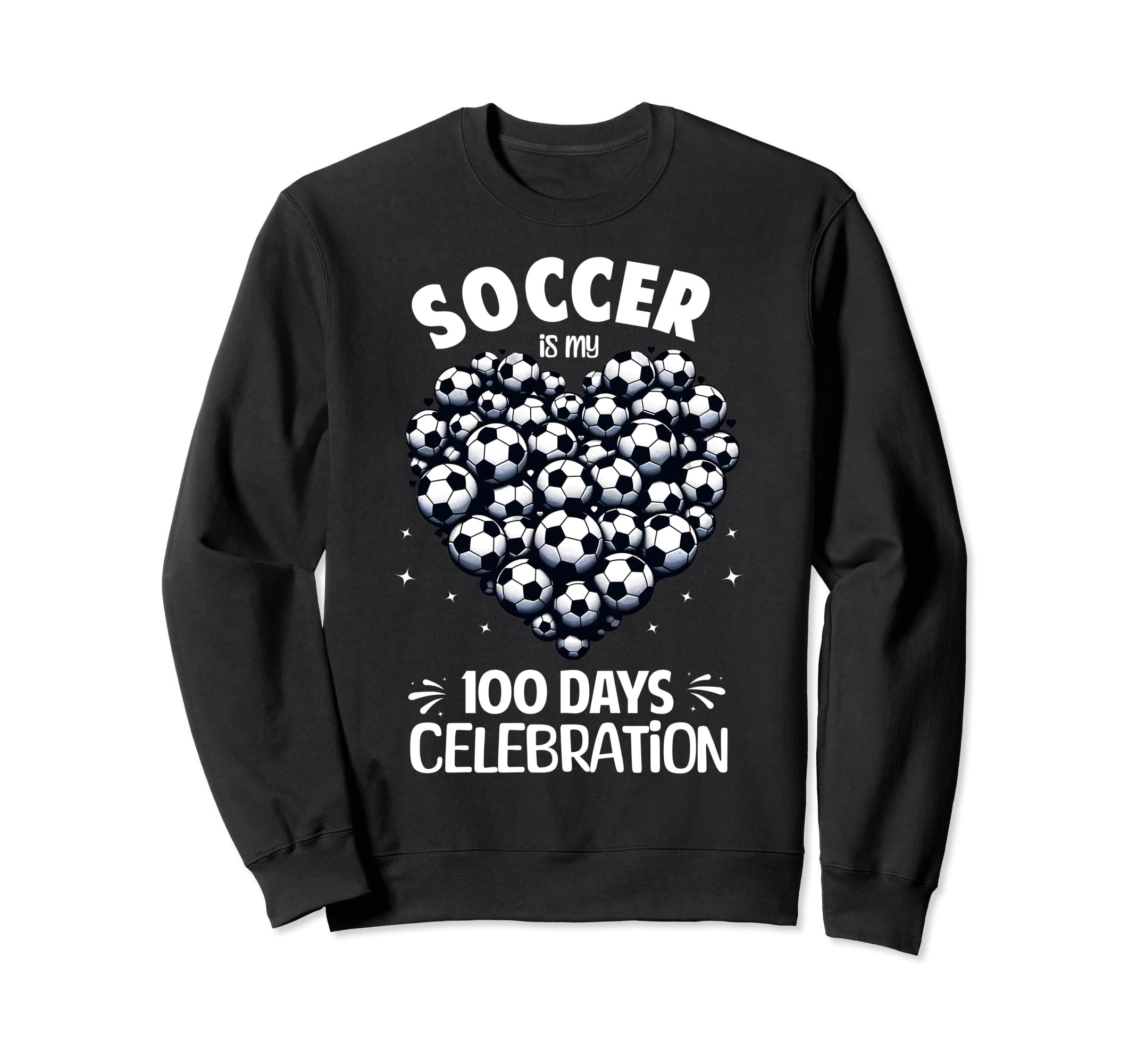 100 Days School Soccer Heart Sweatshirt - Fun Novelty Design Men Women - T-Shirt, Sweatshirt, Hoodie