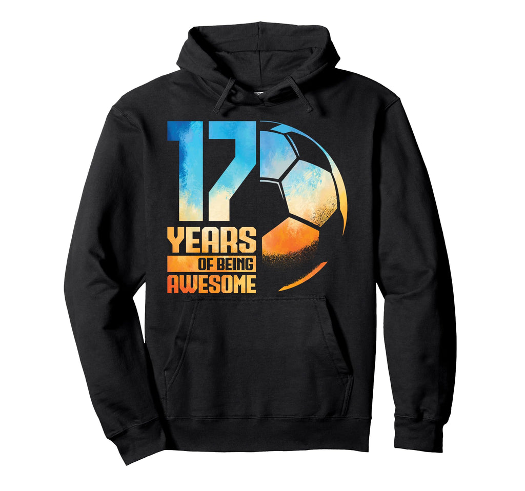 17Th Birthday Soccer Player Football 17 Hoodie - Minimalist Print Unisex - T-Shirt, Sweatshirt, Hoodie