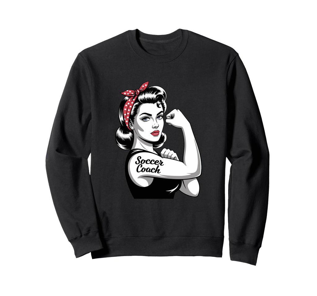 Female Soccer Coach Rosie Sweatshirt - Aesthetic Graphic for Adults - T-Shirt, Sweatshirt, Hoodie