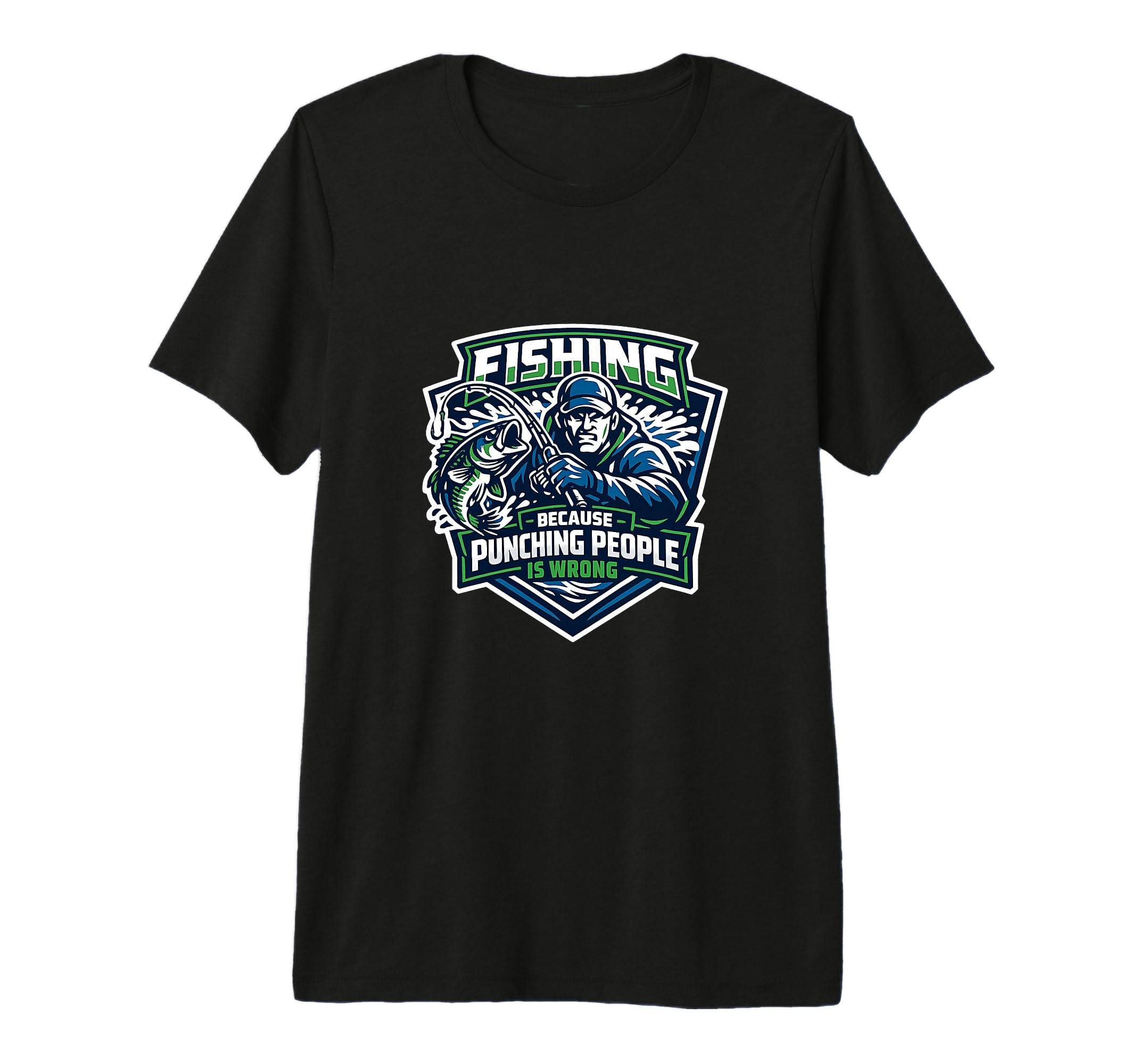Funny Fishing Because Punching People T-Shirt - Unique Graphic Men Women - T-Shirt, Sweatshirt, Hoodie