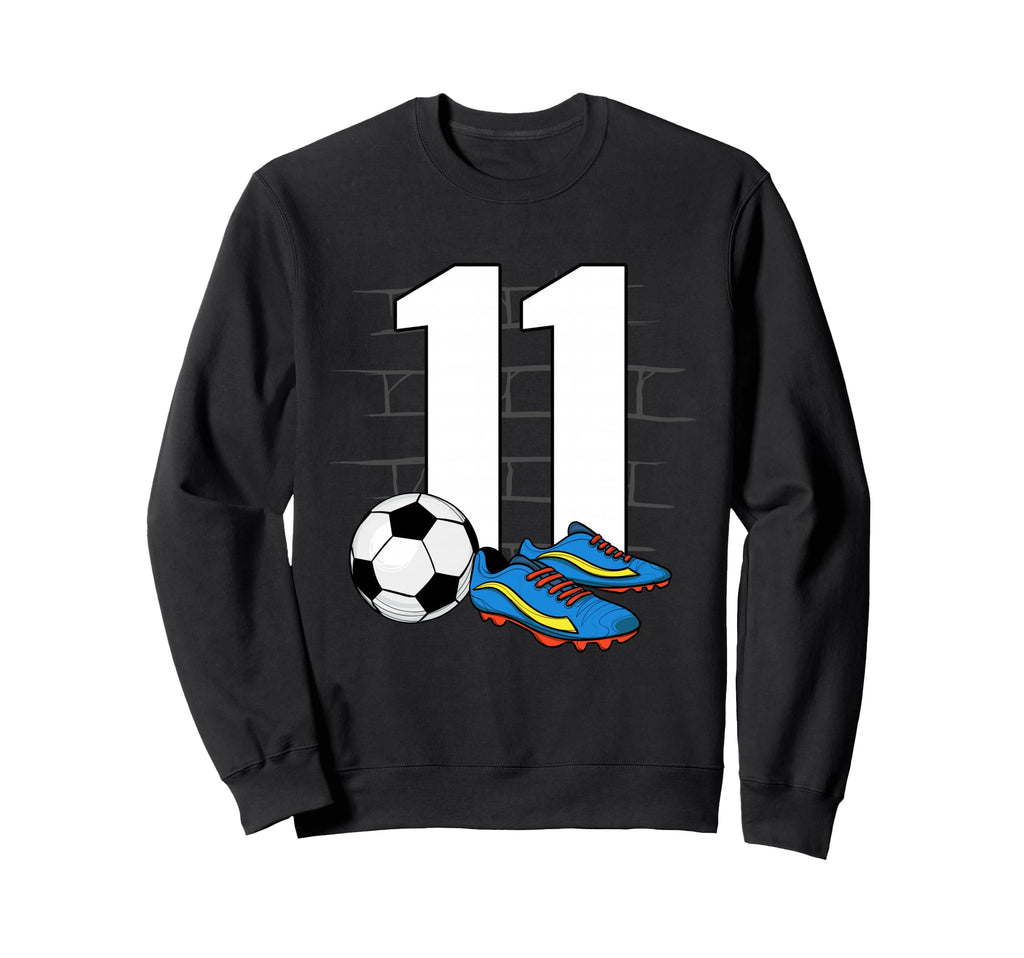 11Th Birthday Soccer Player Football Sweatshirt - Graphic Print Men Women - T-Shirt, Sweatshirt, Hoodie