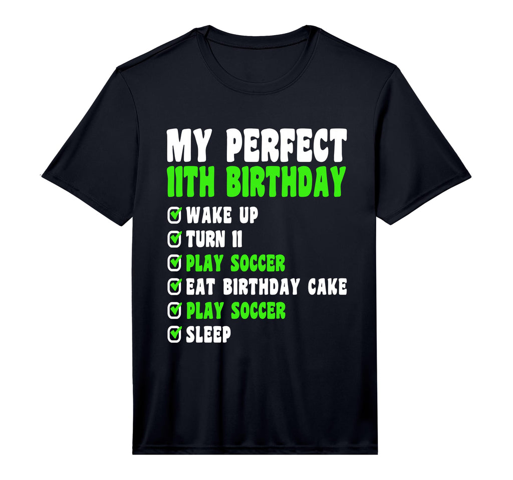 11 Year Old My 11Th Birthday Soccer T-Shirt - Novelty Apparel for Adults - T-Shirt, Sweatshirt, Hoodie
