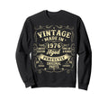 1976 Made Or Born 1976 Original Sweatshirt - Custom Art Print Men Women - T-Shirt, Sweatshirt, Hoodie