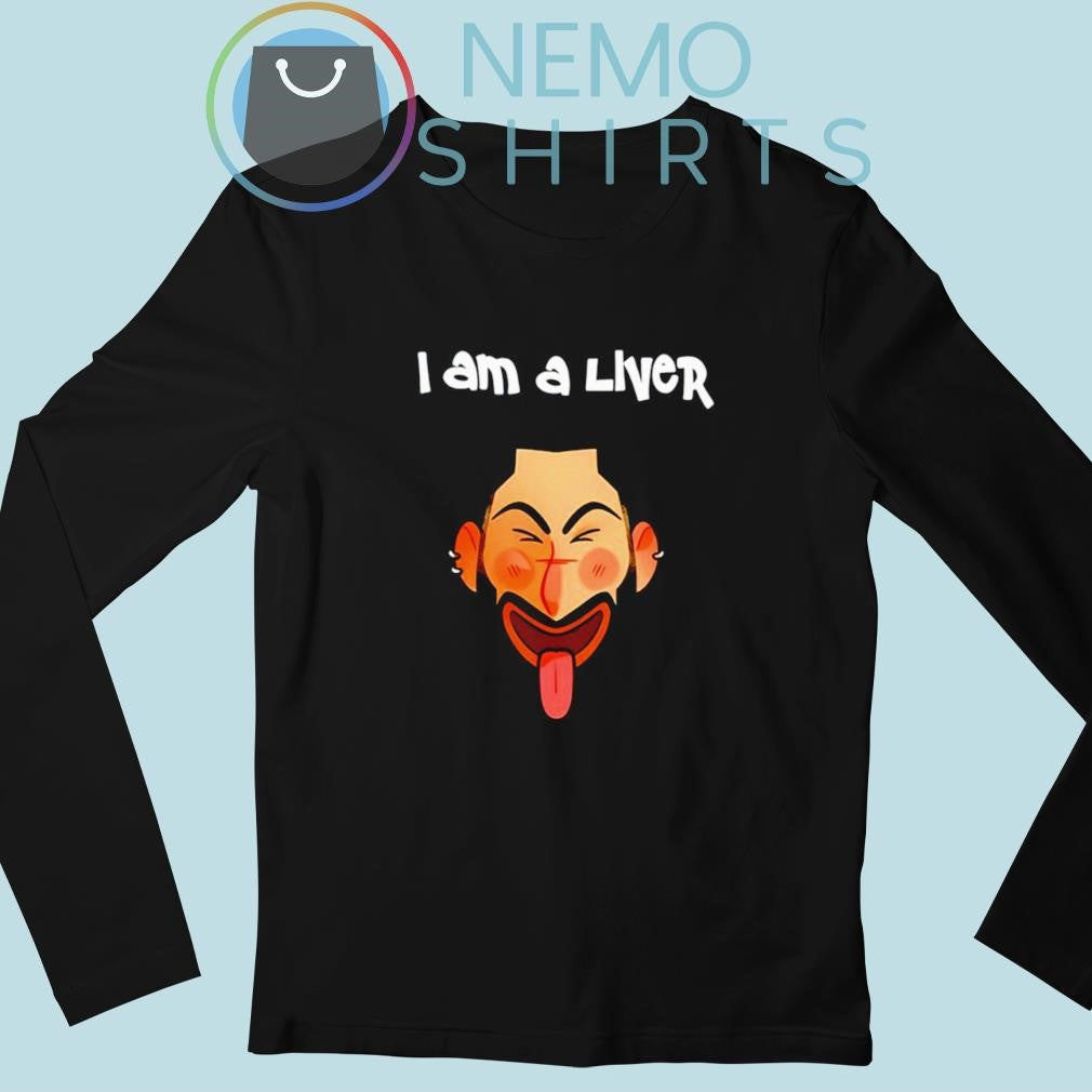 Orry wearing I am a liver - Adult & Kids T-Shirts, Sweatshirts & Hoodies apparel design preview 3