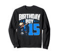 15Th Birthday Soccer Dabbing 15 Sweatshirt - Trendy Graphic for Adults - T-Shirt, Sweatshirt, Hoodie