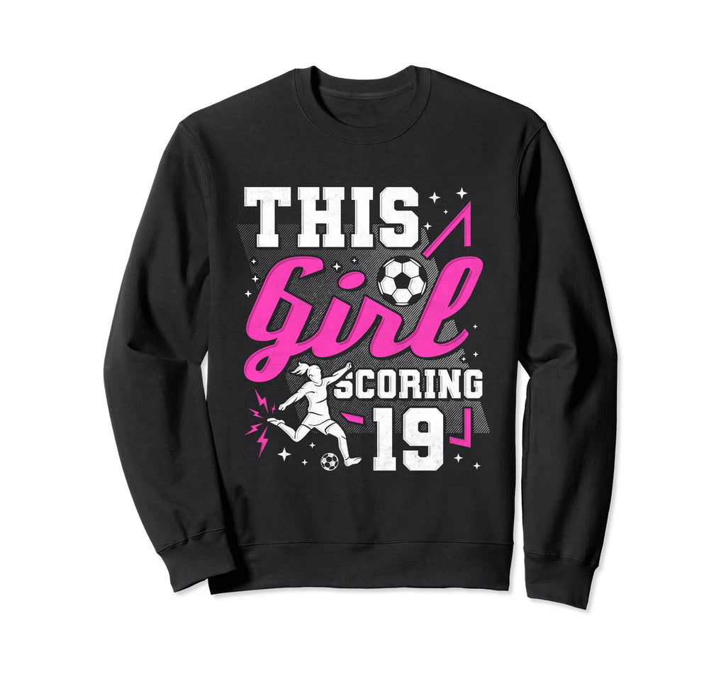19Th Birthday This Scoring 19 Sweatshirt - Aesthetic Graphic for Adults - T-Shirt, Sweatshirt, Hoodie