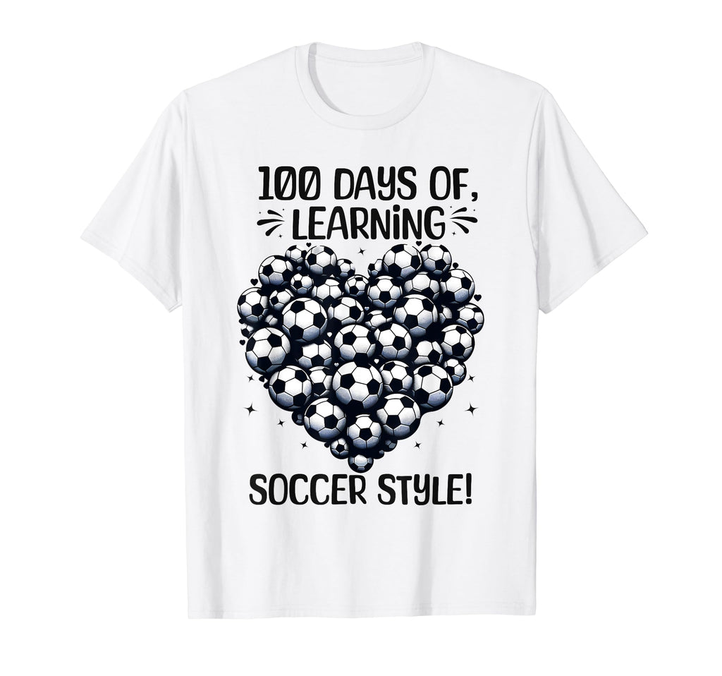 100 Days School Soccer Heart Love T-Shirt - Fun Novelty Design Men Women - T-Shirt, Sweatshirt, Hoodie